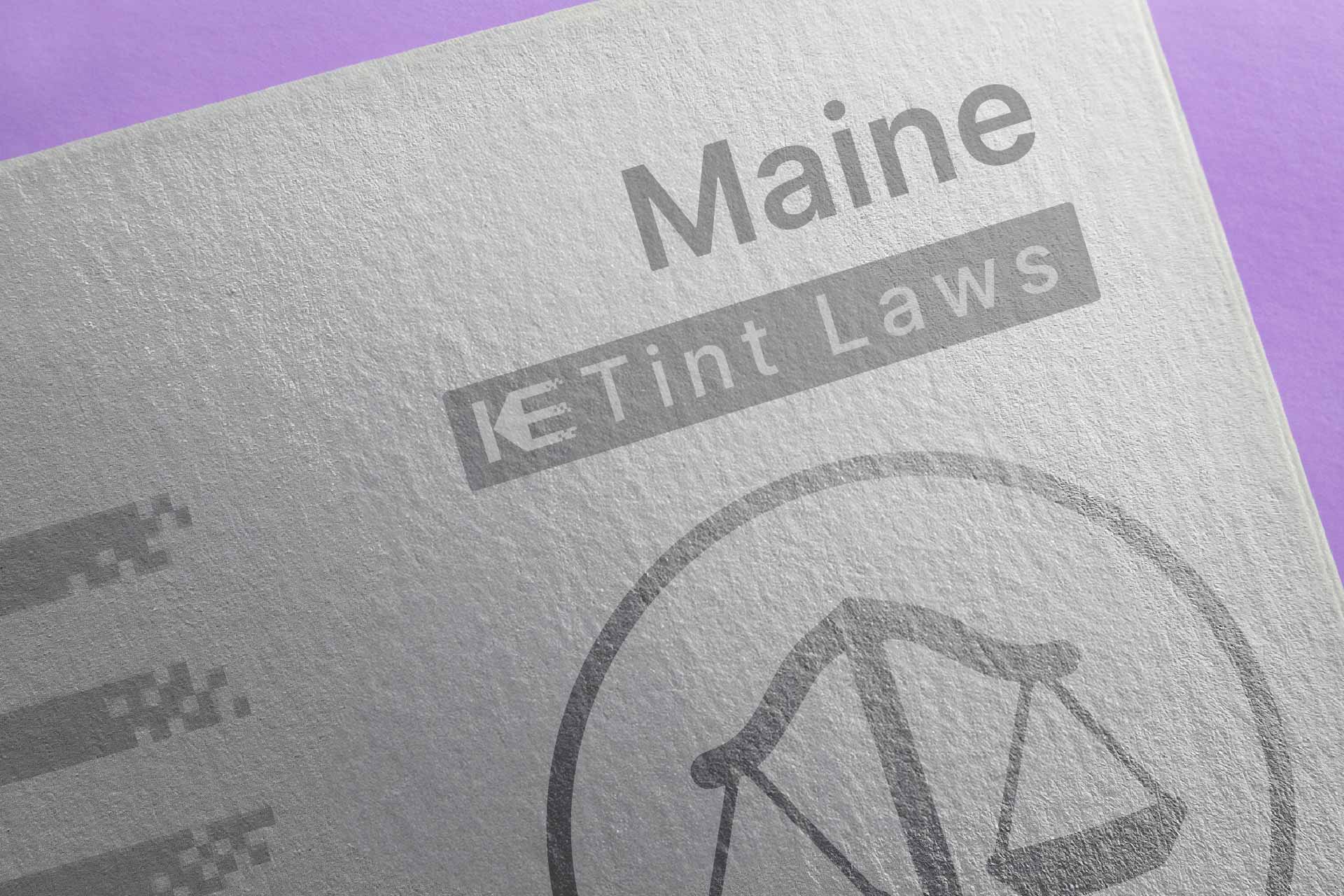 Window Tint Law Guide for Maine
