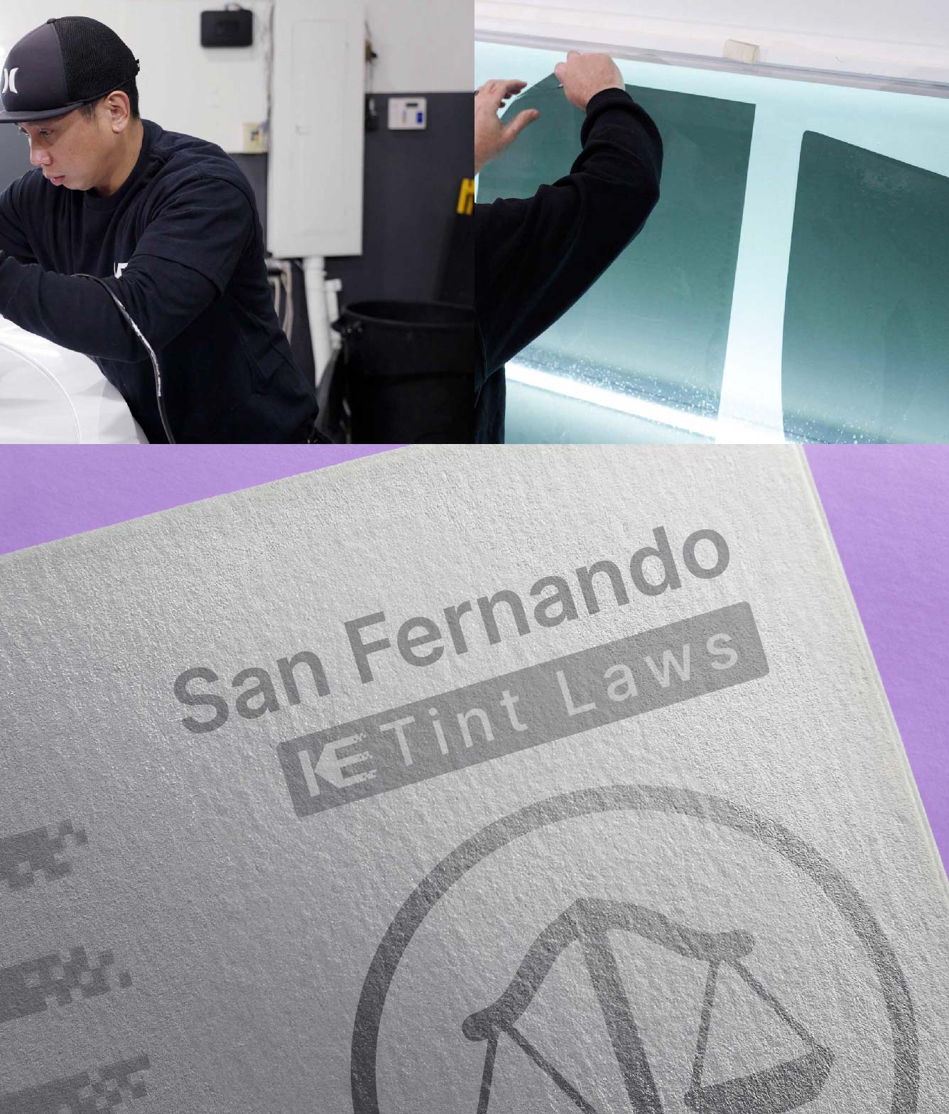 Window Tint Law Guide for San Fernando California